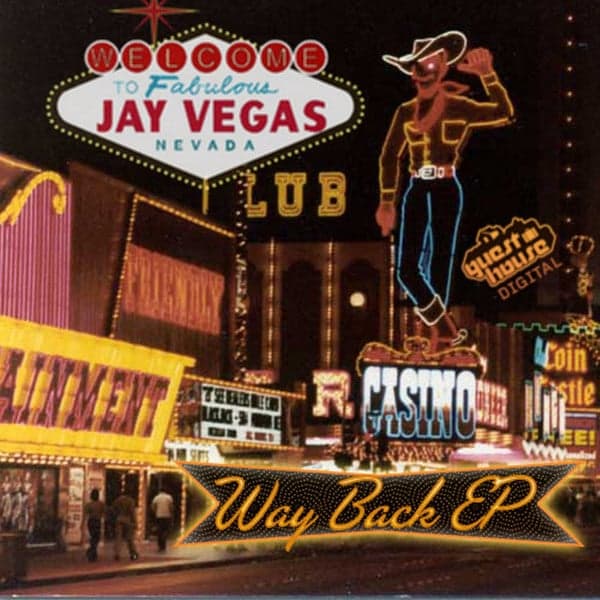 Jay Vegas — Way Back EP