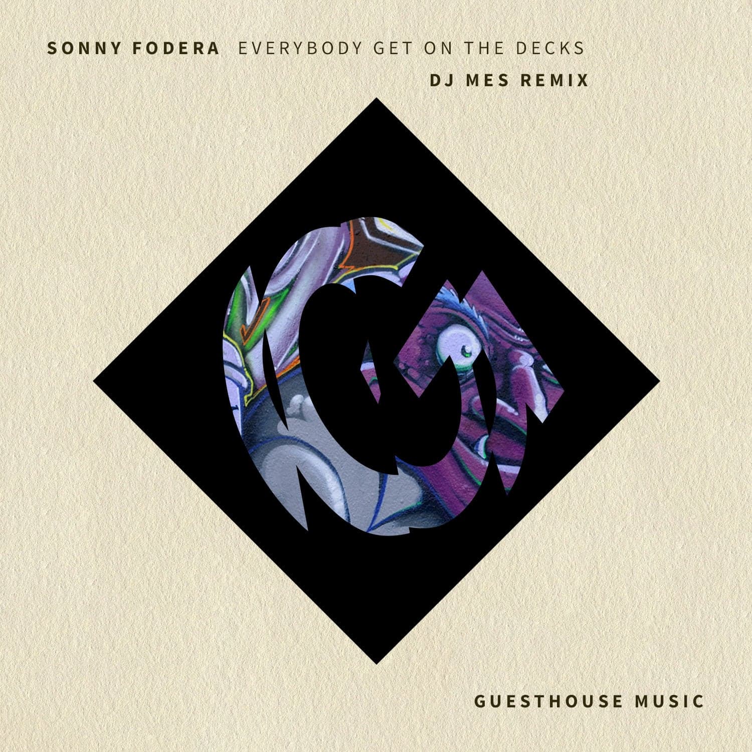 Sonny Fodera & DJ Mes — Everybody Get on The Decks (DJ Mes Remix)