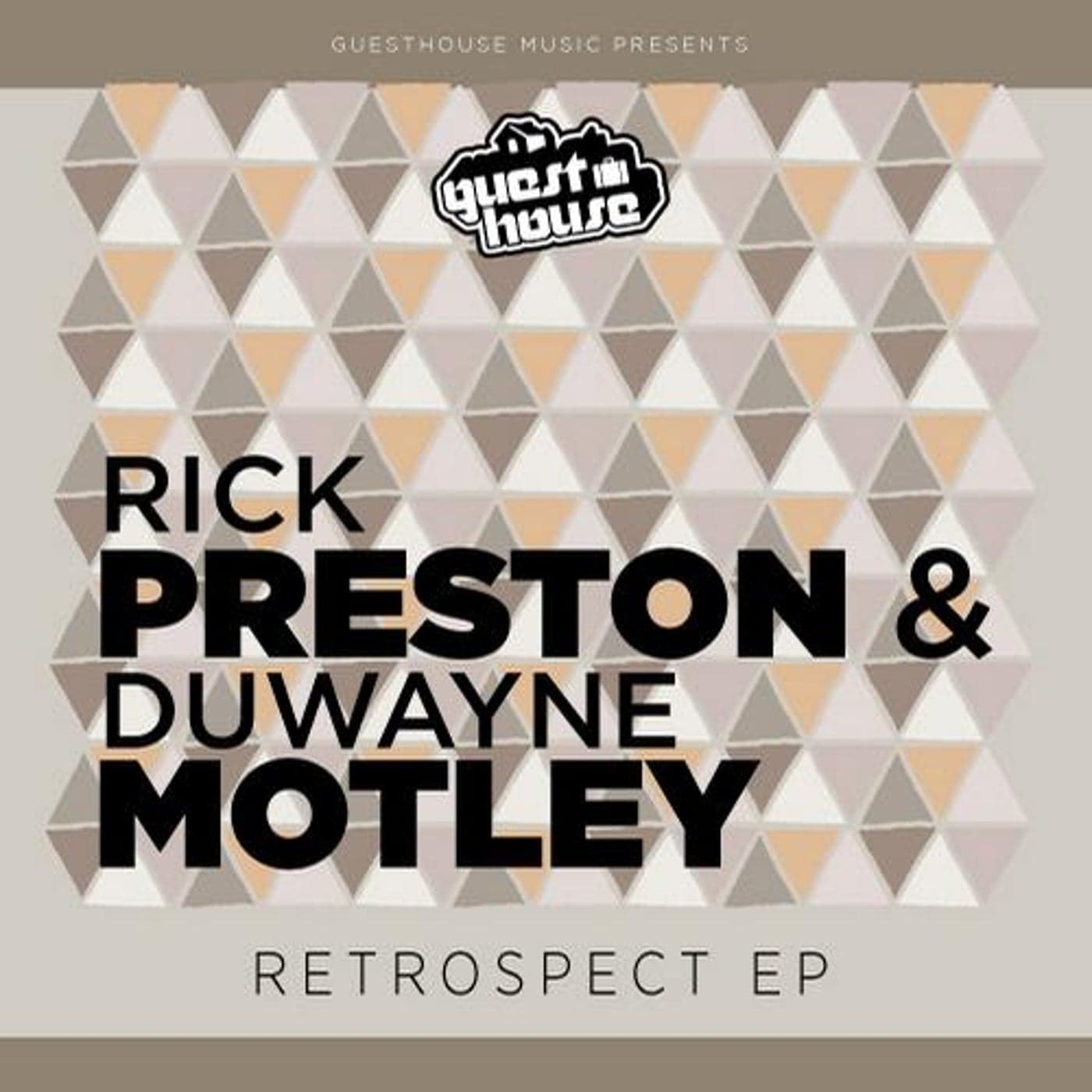 Rick Preston & Duwayne Motley — Retrospect EP