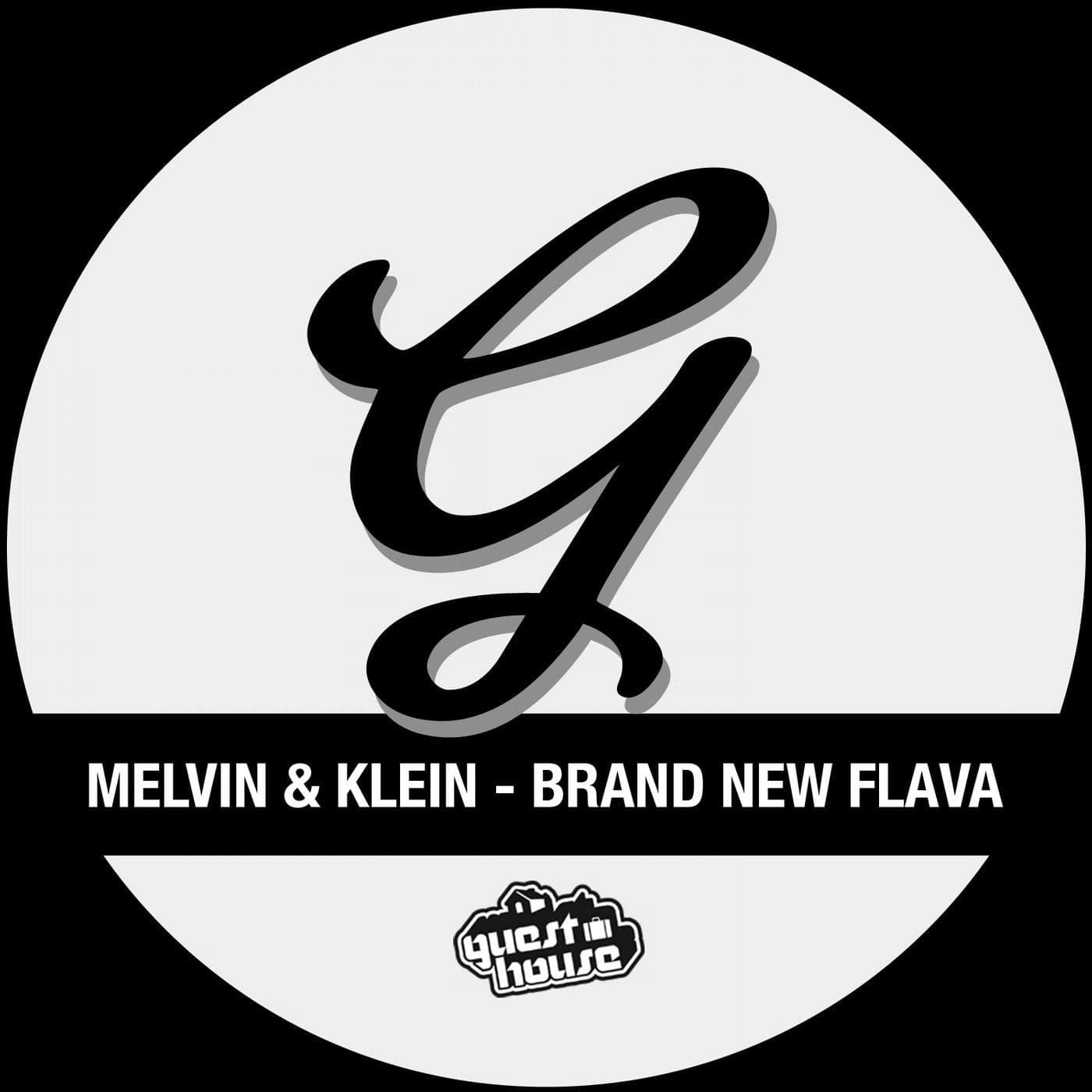 Melvin & Klein — Brand New Flava