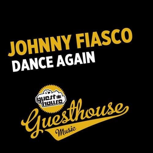 Johnny Fiasco — Dance Again