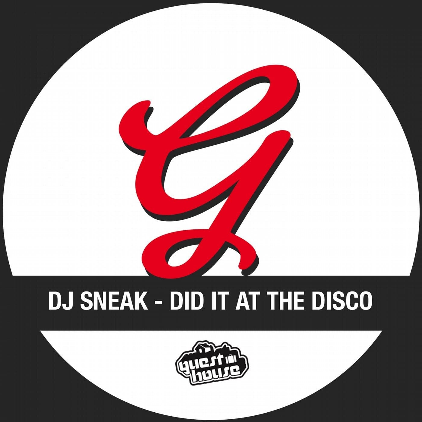 DJ Sneak — Did It At The Disco Remix