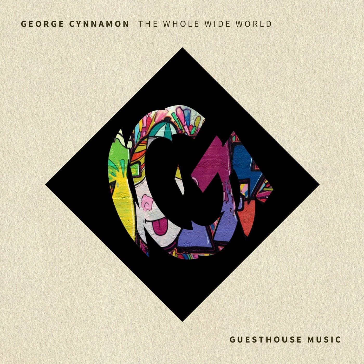 George Cynnamon — The Whole Wide World