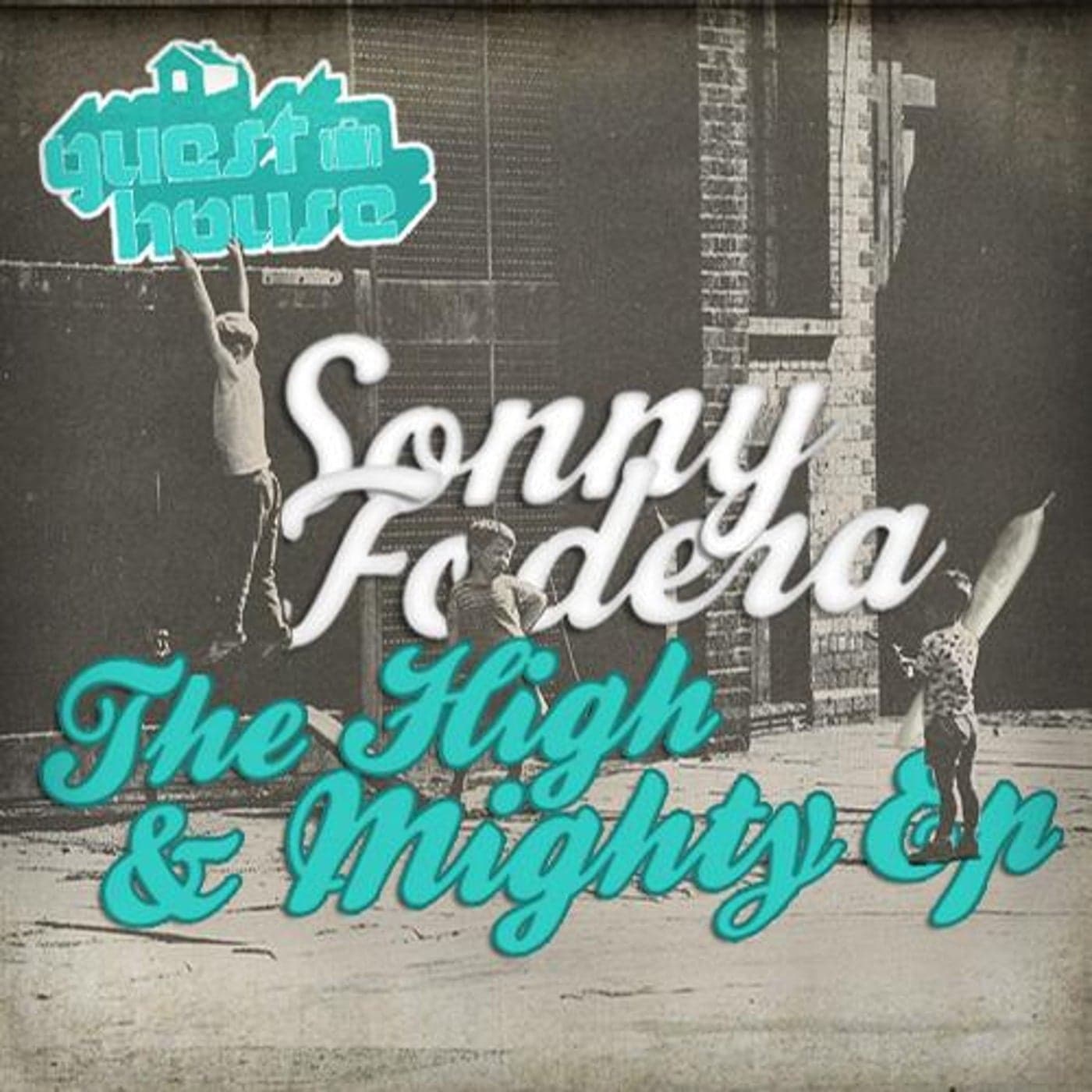 Sonny Fodera — The High And Mighty EP