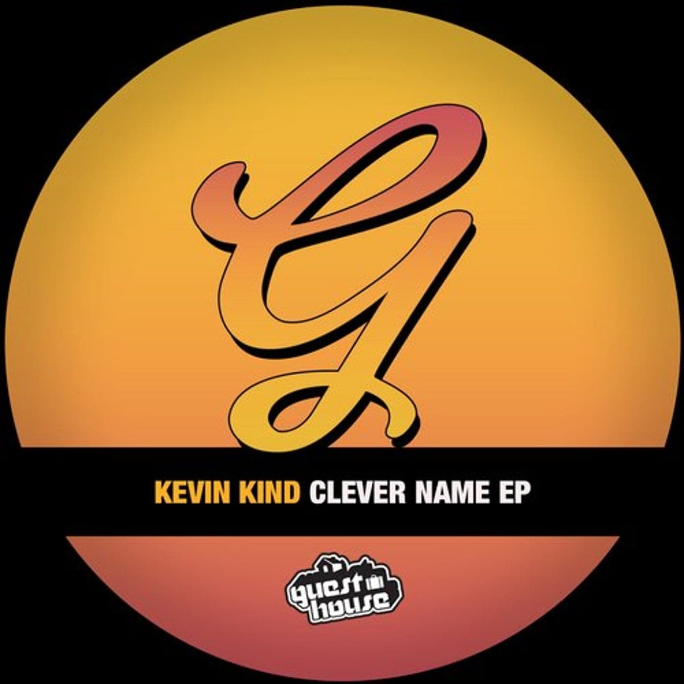 Kevin Kind — Clever Name EP