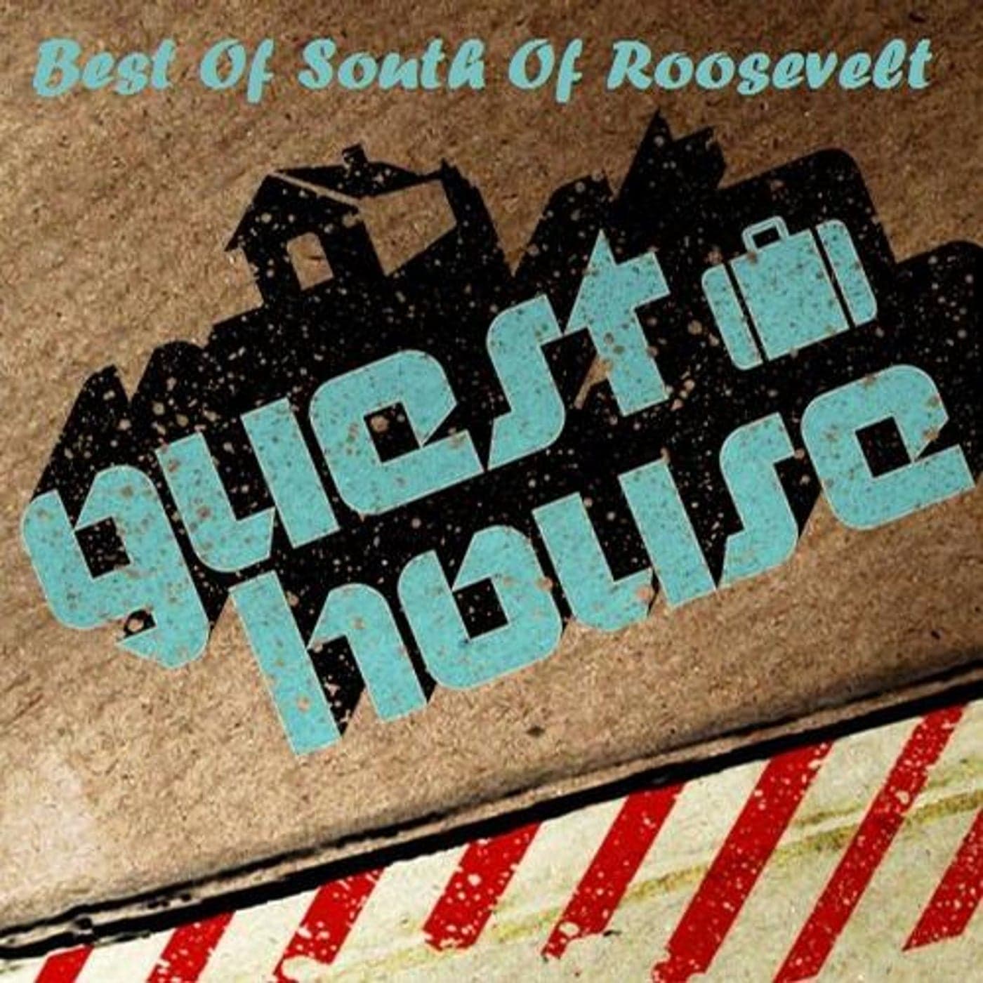 South Of Roosevelt & Roshan — Best Of South Of Roosevelt