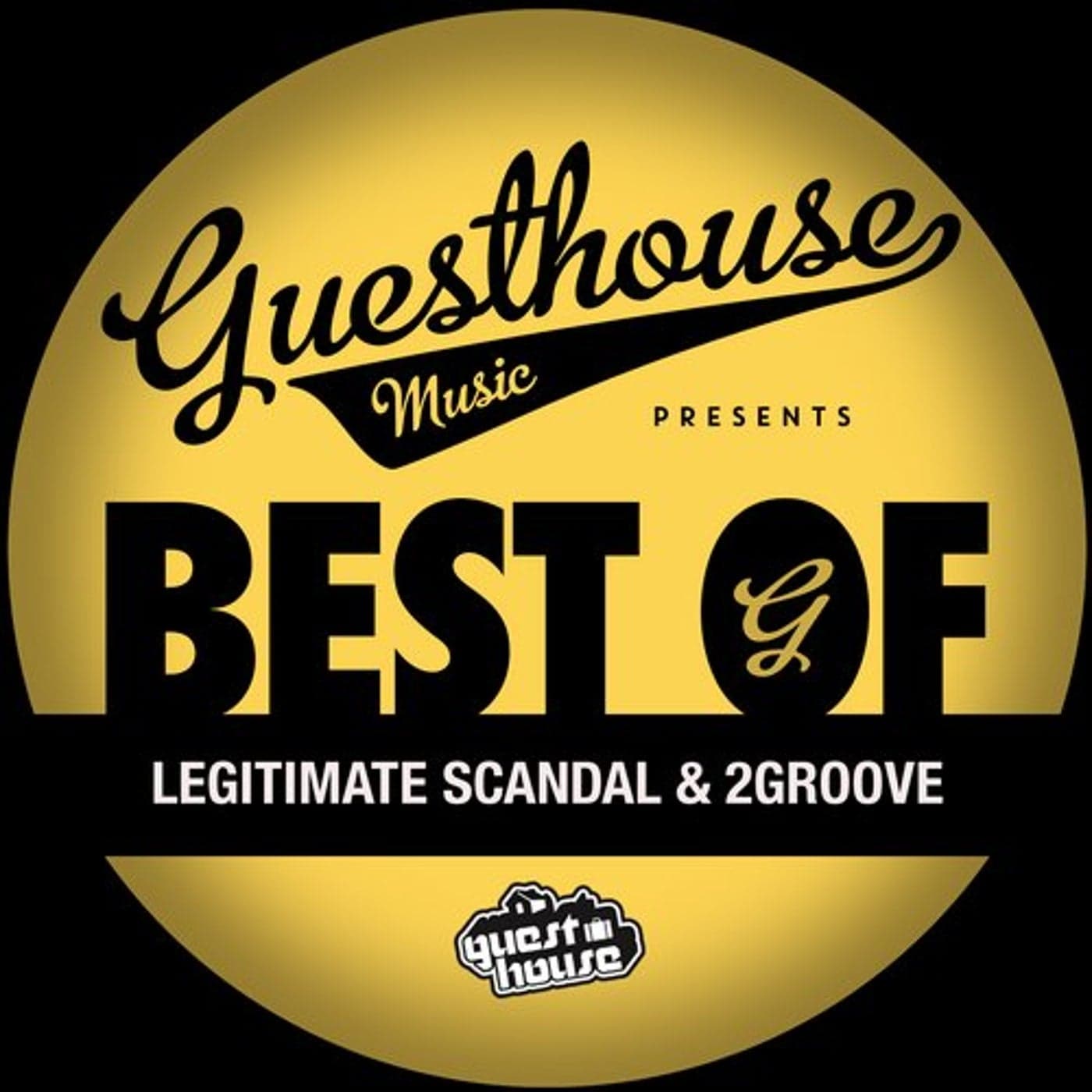 Legitimate Scandal, 2Groove, Disord3r & Deep Matter — Best Of Legitimate Scandal & 2groove