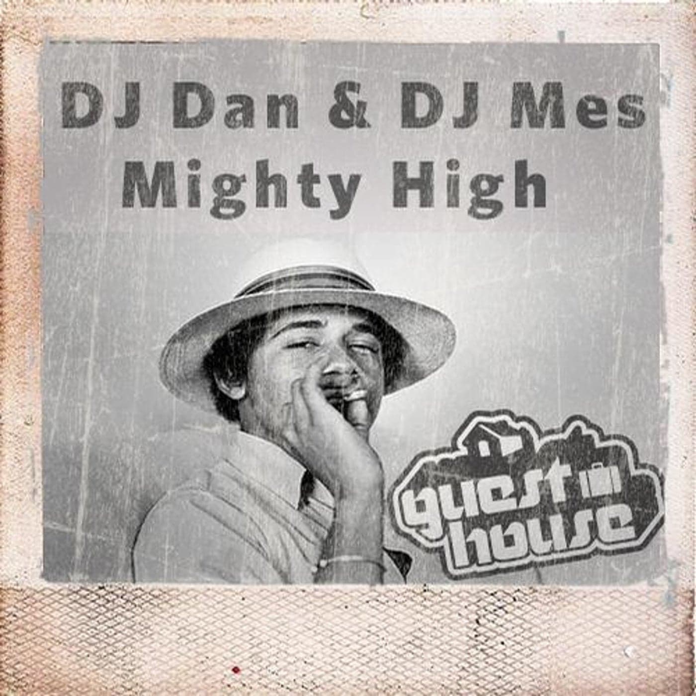 DJ Dan & DJ Mes — Mighty High