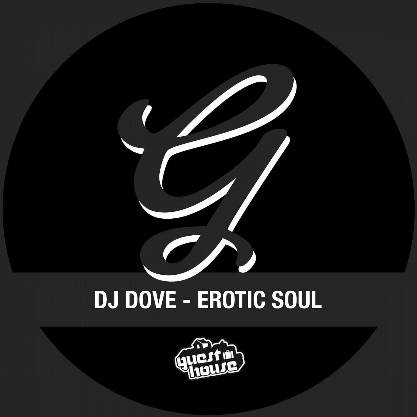 DJ Dove — Erotic Soul