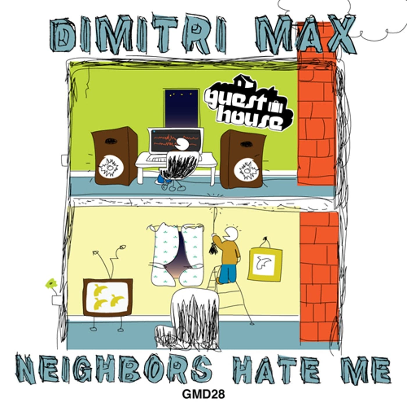 Dimitri Max — Neighbors Hate Me