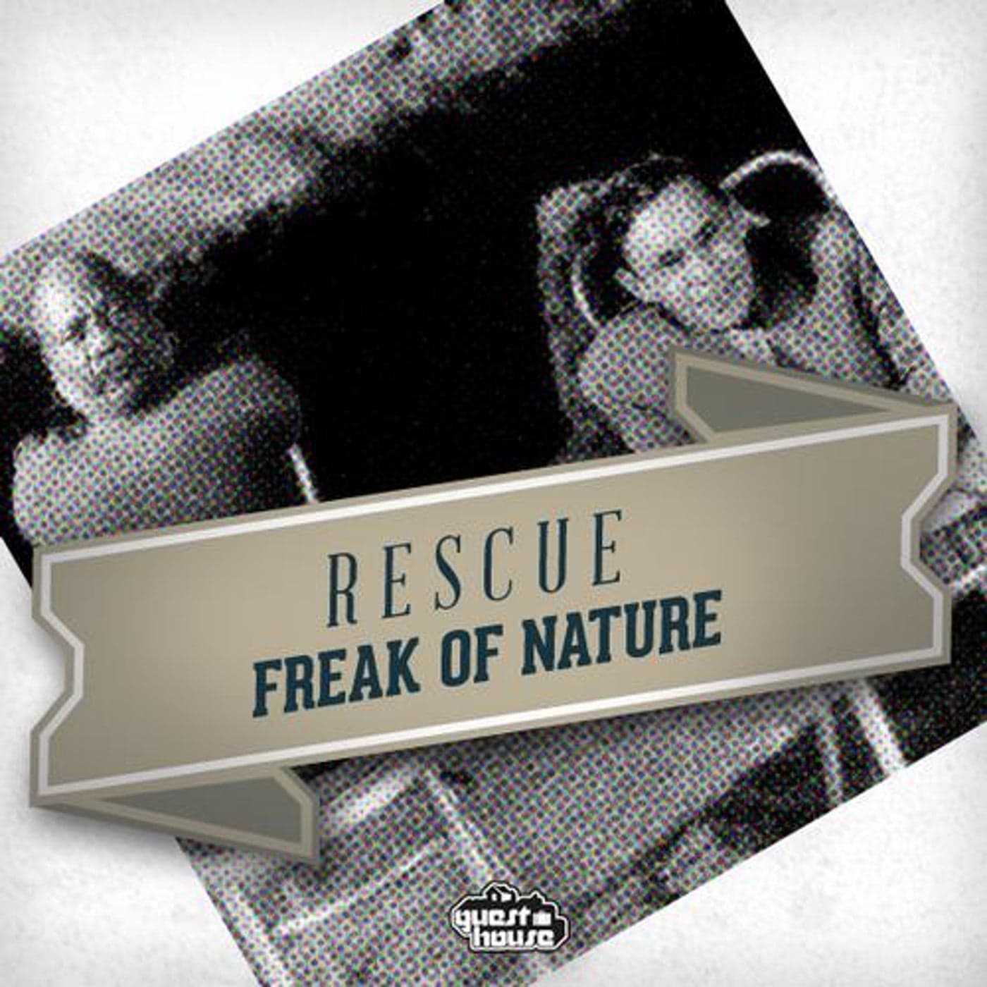 Rescue — Freak Of Nature