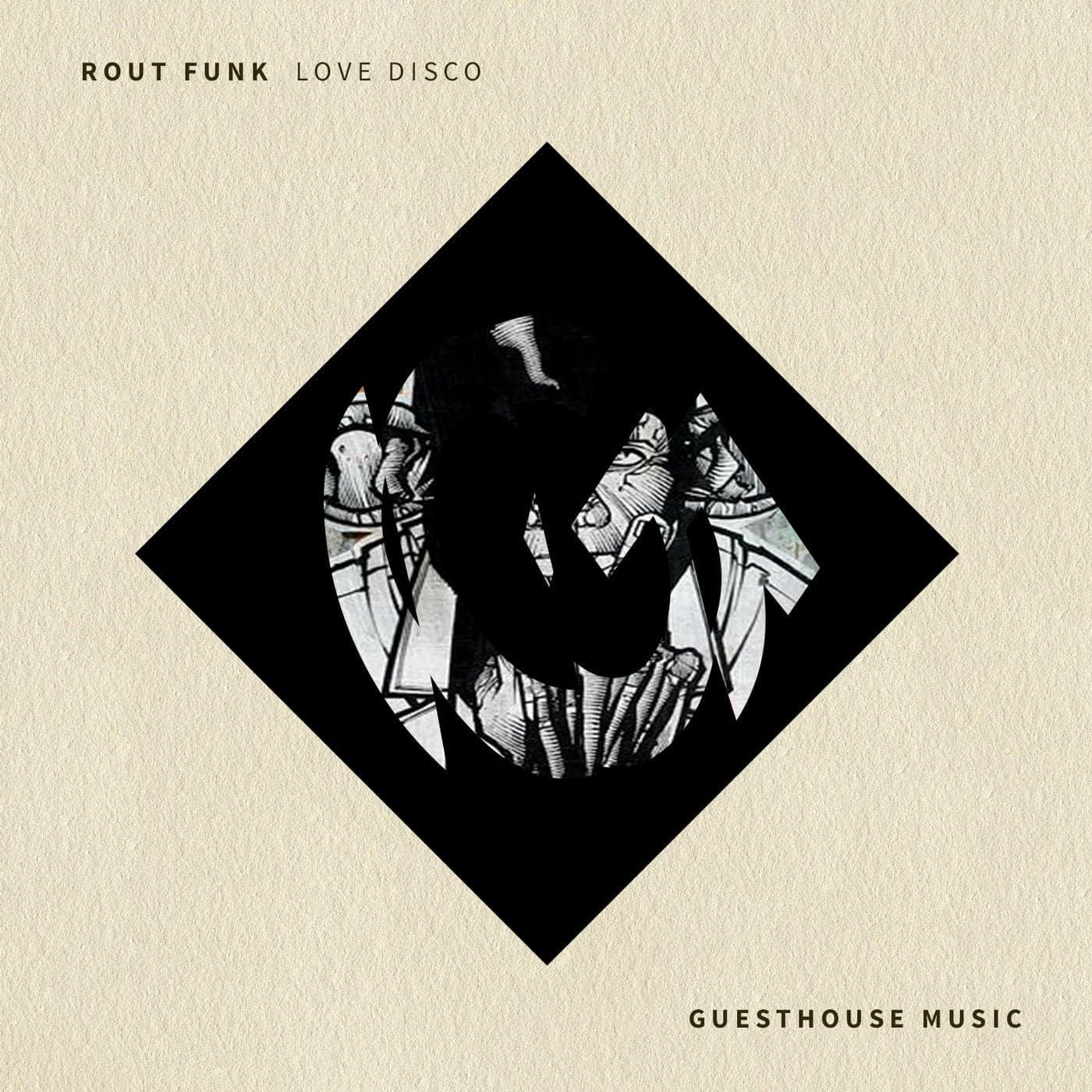 Rout Funk — Lovedisco