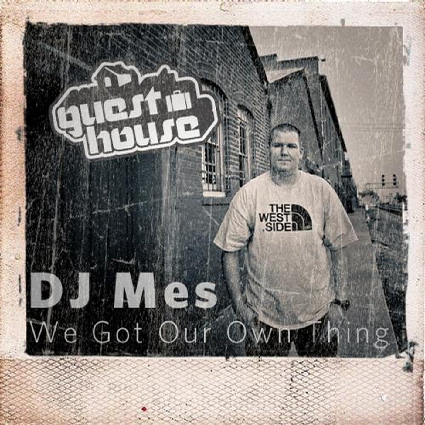 DJ Mes — We Got Our Own Thing