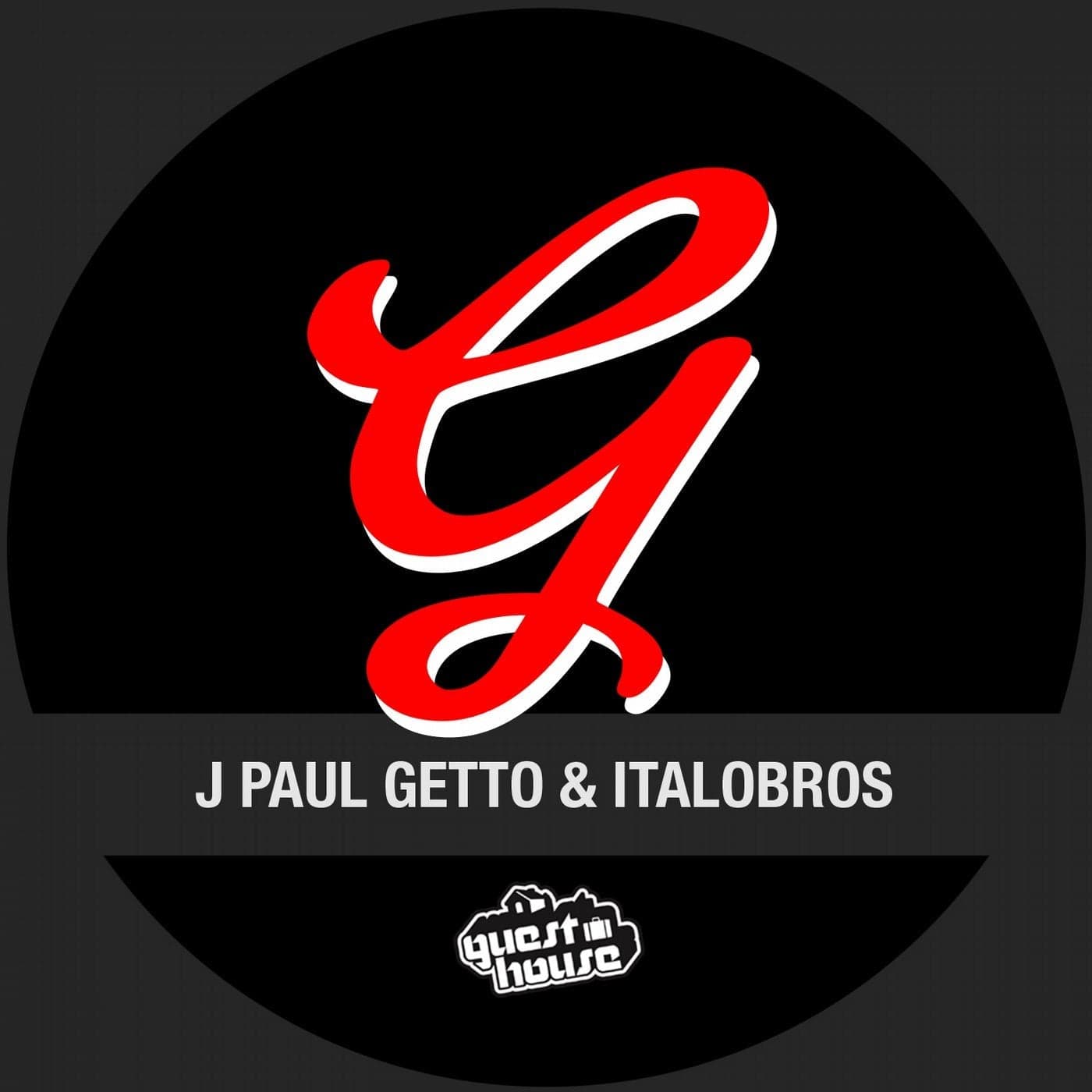 J Paul Getto & Italobros — Somebody