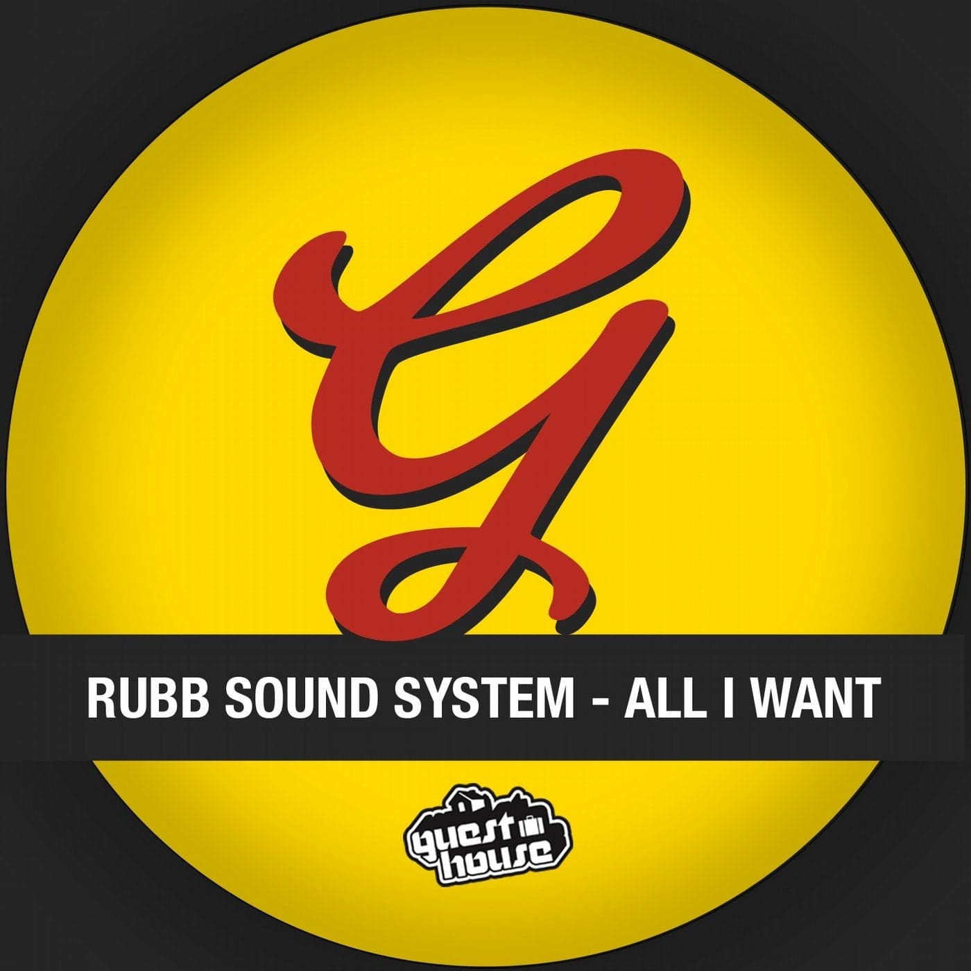 Rubb Sound System — All I Want