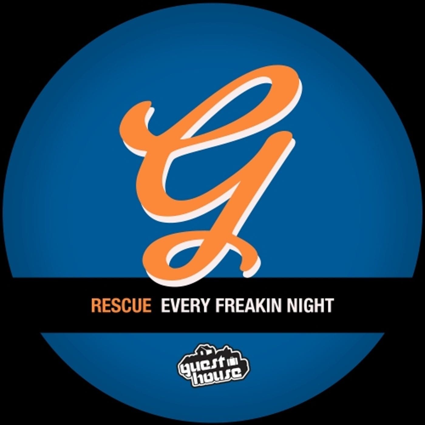 Rescue — Every Freakin Night