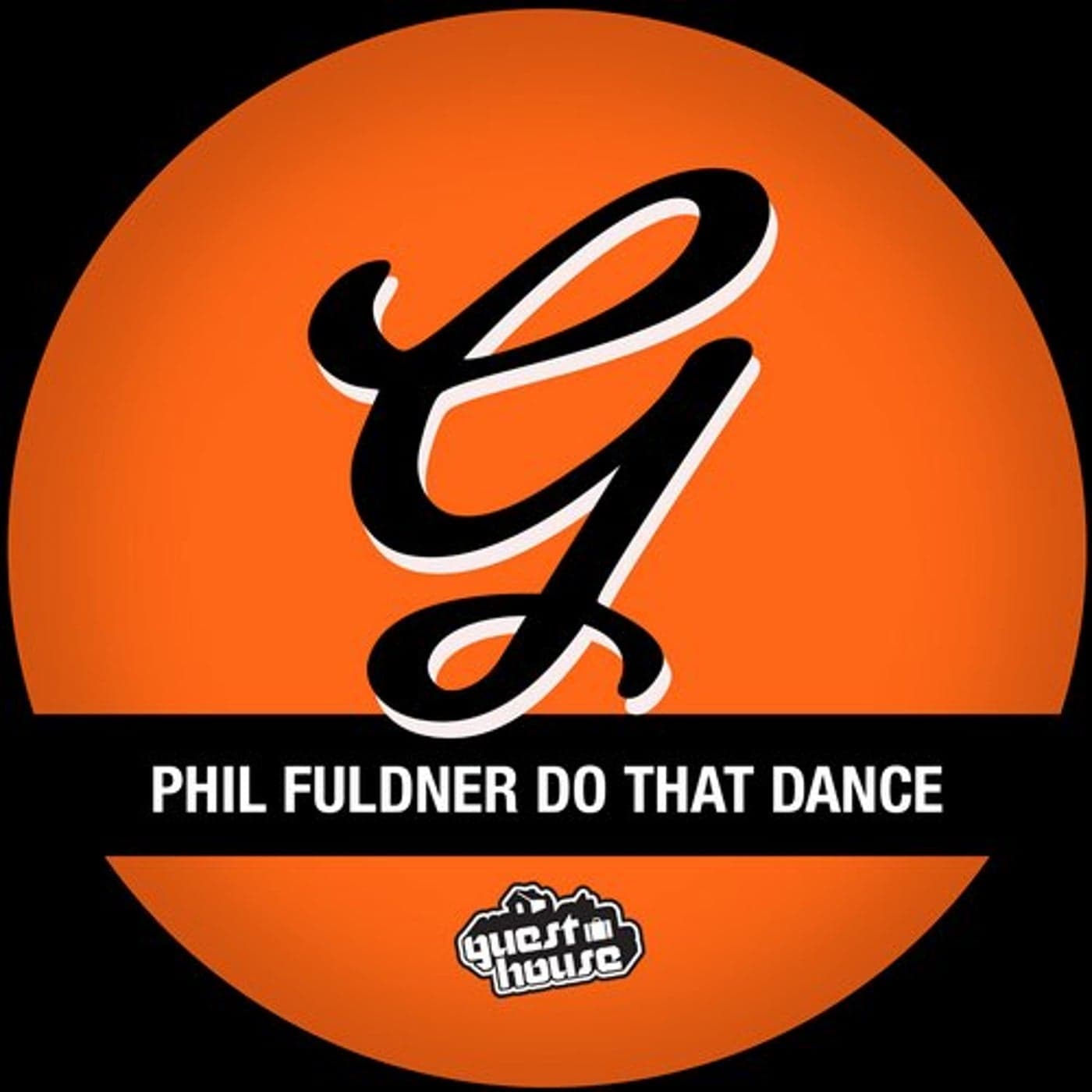 Phil Fuldner — Do That Dance
