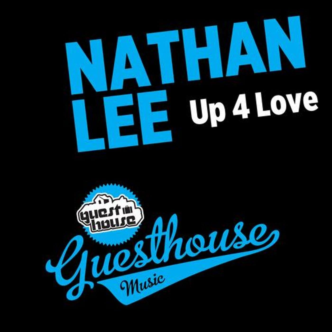 Nathan Lee — Up 4 Love
