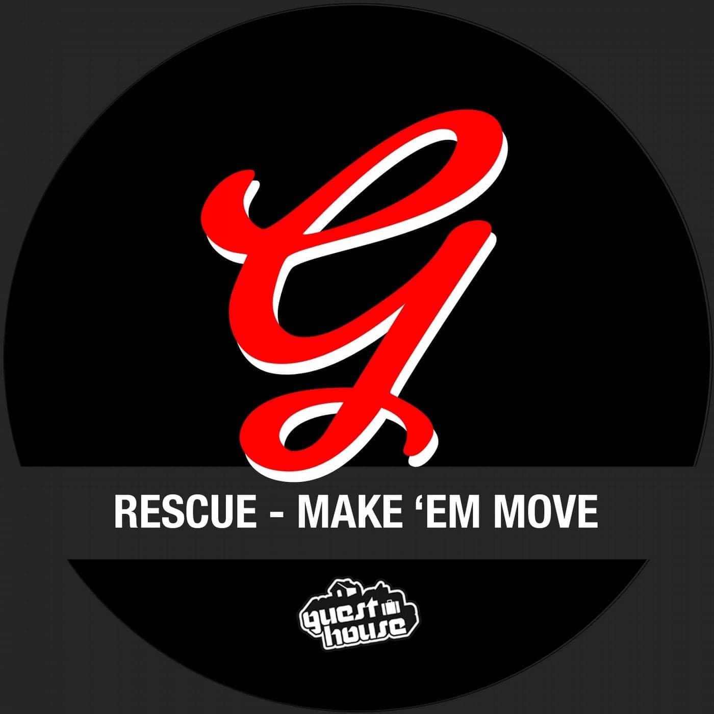 Rescue — Make 'Em Move