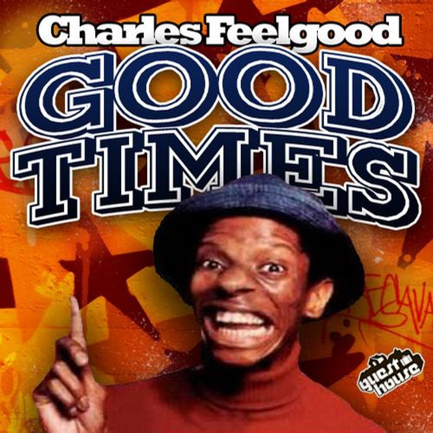 Charles Feelgood — Good Times