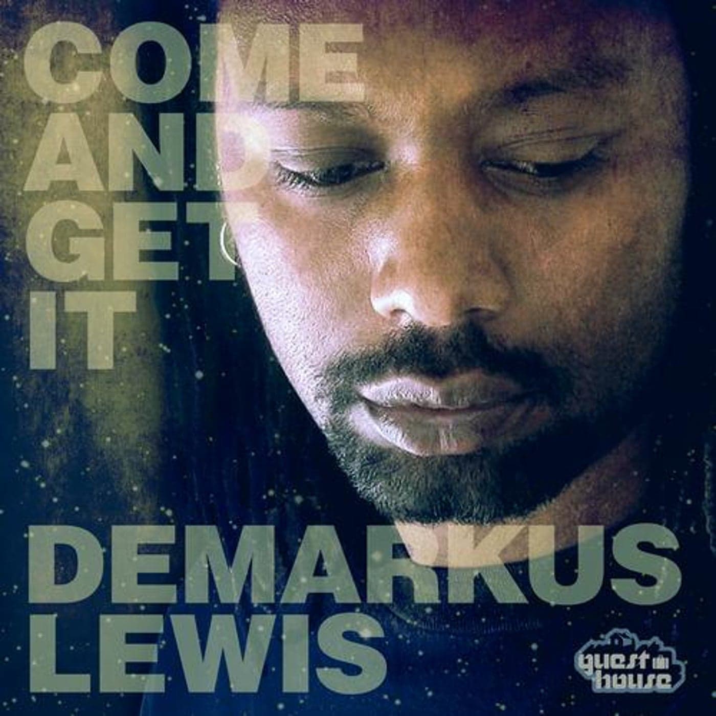 Demarkus Lewis — Come And Get It