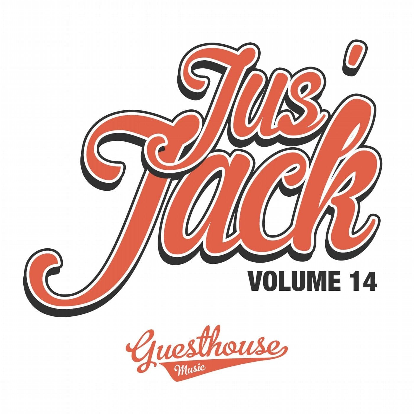 Chris Robson, Chris Harris, Mr. Shandaar, Point Five, Manuel Sahagun, Mastiksoul, Soydan, Gramophonedzie, Momoman, Honest Cars & Soul Patch — Jus' Jack Vol. 14